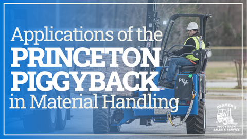 Applications of the Princeton PiggyBack® in Material Handling